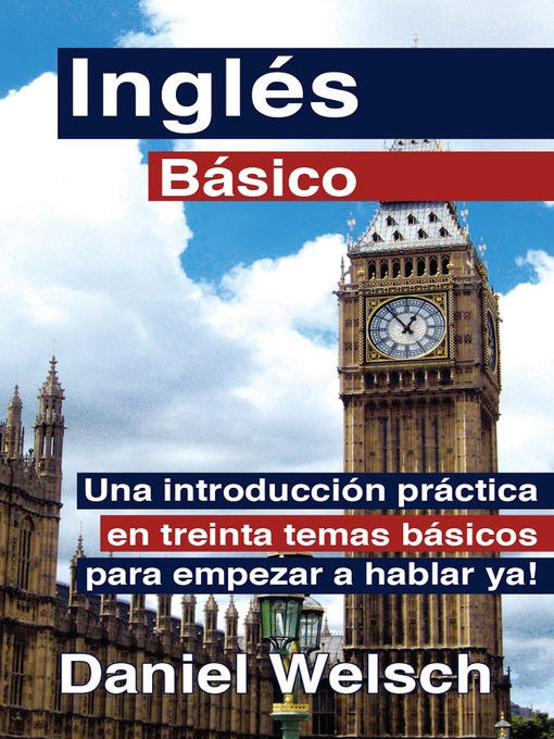 Title details for Inglés Básico by Daniel Welsch - Available